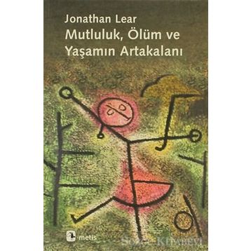 MUTLULUK, ÖLÜM VE YAŞAMIN ARTAKALANI - JONATHAN LEAR