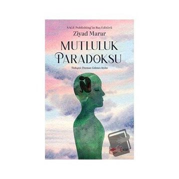 Mutluluk Paradoksu Ziyad Marar The Kitap