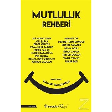 Mutluluk Rehberi - Kalust Şalcıoğlu