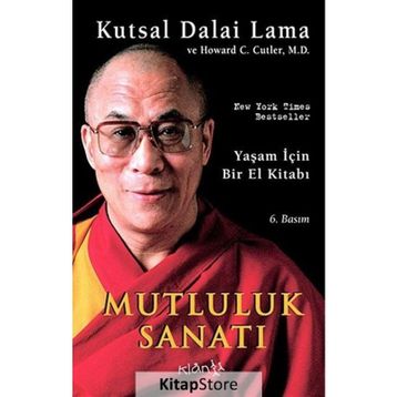 MUTLULUK SANATI - DALAI LAMA;HOWARD C. CUTLER