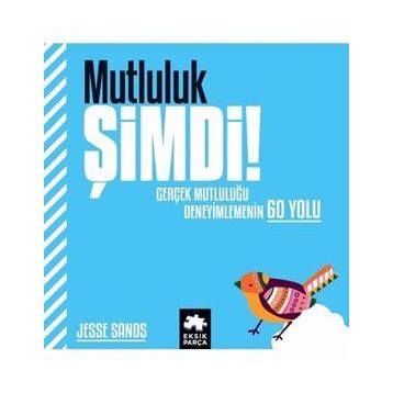 Mutluluk Şimdi! - Jesse Sands
