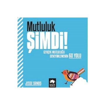 Mutluluk Şimdi! - Jesse Sands