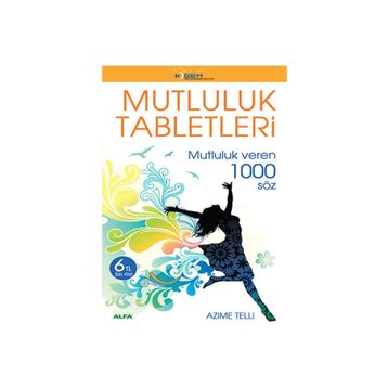 MUTLULUK TABLETLERI MUTLULUK VEREN 1000 SÖZ - AZIME TELLI