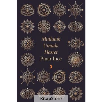 Mutluluk Umuda Hasret - Pınar İnce