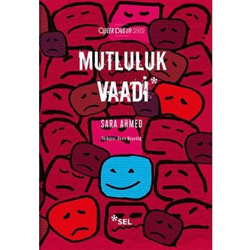 Mutluluk Vaadi - Sara Ahmed