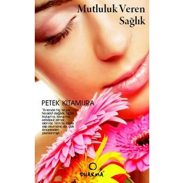 MUTLULUK VEREN SAĞLIK - GENEL