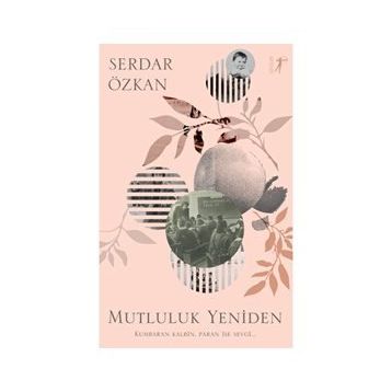 Mutluluk Yeniden - Serkan Özkan