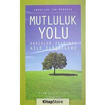Mutluluk Yolu - Sevim Asımgil