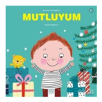 Mutluyum - Çocuklar Ve Duygular - Helene Grimault