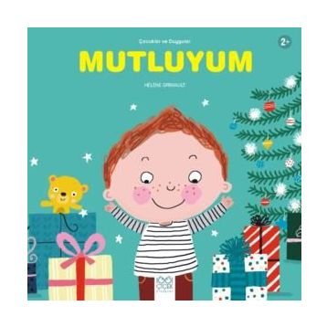 Mutluyum - Çocuklar Ve Duygular - Helene Grimault