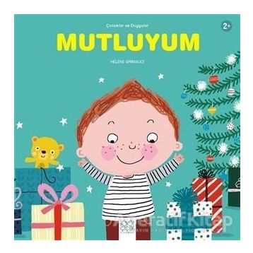 Mutluyum - Çocuklar Ve Duygular - Helene Grimault
