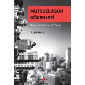 Mutsuzluğun Kökenleri Okuyan Us Yayınları