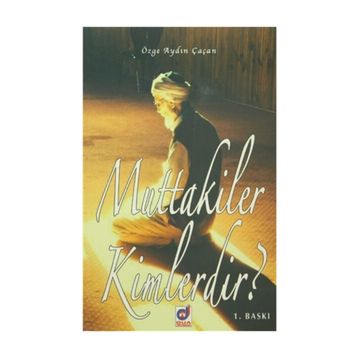 Muttakiler Kimlerdir? - Özge Aydın Çaçan