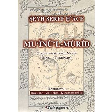 MÜ`ÜNİL MÜRİD - ALI FEHMI KARAMANLIOĞLU