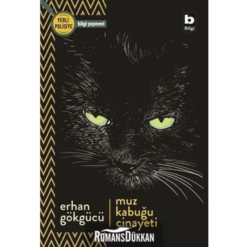 Muz Kabuğu Cinayeti - Erhan Gökgücü
