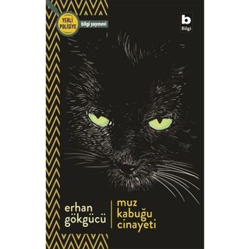 Muz Kabuğu Cinayeti - Erhan Gökgücü