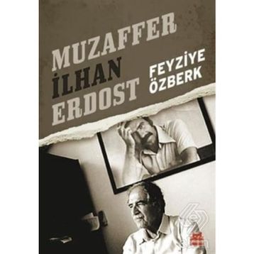 Muzaffer İlhan Erdost-Feyziye Özberk