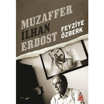 Muzaffer İlhan Erdost-Feyziye Özberk