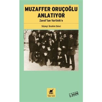 Muzaffer Oruçoğlu Anlatıyor - İbrahim Ekinci
