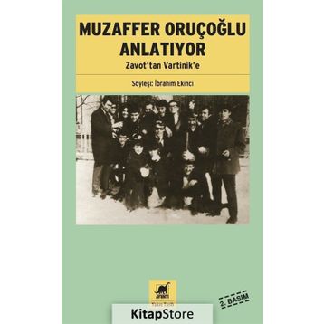 Muzaffer Oruçoğlu Anlatıyor - İbrahim Ekinci