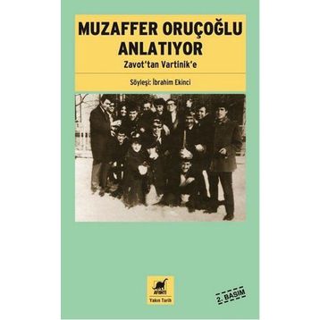 Muzaffer Oruçoğlu Anlatıyor - İbrahim Ekinci