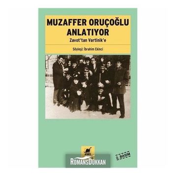Muzaffer Oruçoğlu Anlatıyor - İbrahim Ekinci