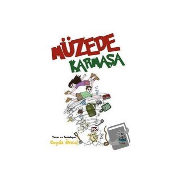 Müzede Karmaşa - Ceyda Öncel