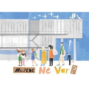 Müzede Ne Var? - Neslihan Varol