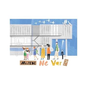 Müzede Ne Var? - Neslihan Varol