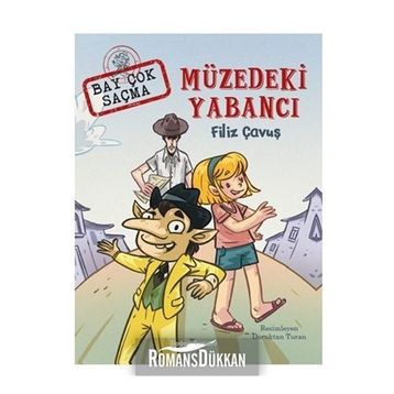 Müzedeki Yabancı - Filiz Çavuş