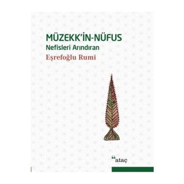 Müzekk’in-Nüfus - esrefoglu rumi hz