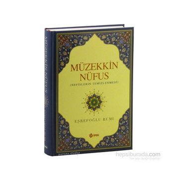 Müzekkin Nüfus - esrefoglu rumi hz