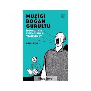 Müziği Boğan Gürültü - Güneş Ayas