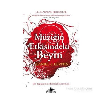 Müziğin Etkisindeki Beyin - Daniel J Levitin