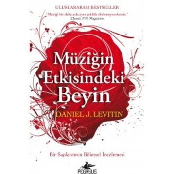 Müziğin Etkisindeki Beyin - Daniel J Levitin