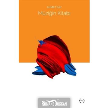 MÜZİĞİN KİTABI - AHMET SAY
