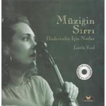 Müziğin Sırrı - Lütfü Erol
