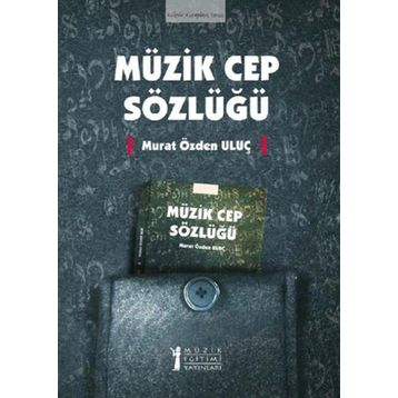 Müzik Cep Sözlüğü-Müzik Eğitimi Yayınları