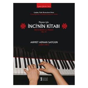 Müzik Eğitimi Yayınları - Piyano İçin İnci’nin Kitabı / İnci’s Book