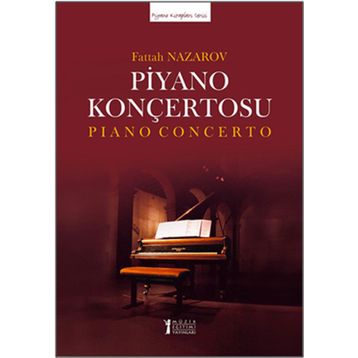 Müzik Eğitimi Yayınları - Piyano Konçertosu (İki Piyano Düzenlemesi )