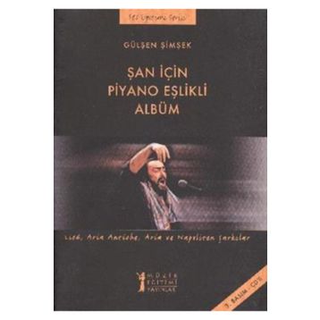 Müzik Eğitimi Yayınları - Şan için Piyano Eşlikli Albüm