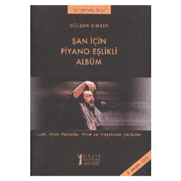Müzik Eğitimi Yayınları - Şan için Piyano Eşlikli Albüm