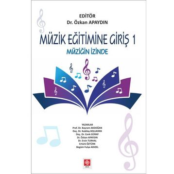 Müzik Eğitimine Giriş 1 - Bayram Akdoğan