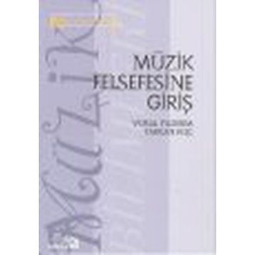 MÜZIK FELSEFESINE GIRIŞ - GENEL