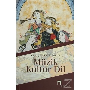 MÜZİK, KÜLTÜR, DIL - CİNUÇEN TANRIKORUR
