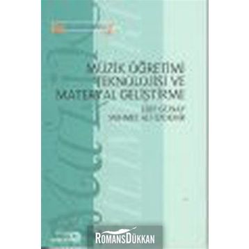 MÜZIK ÖĞRETIMI TEKNOLOJISI VE MATERYAL GELIŞTIRME - GENEL