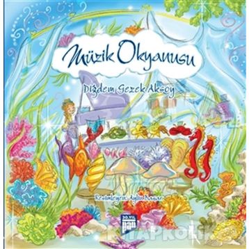 Müzik Okyanusu - Diğdem Gezek Aksoy