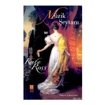 MÜZİK ŞEYTANI - KATE ROSS