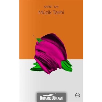 MÜZİK TARIHI - AHMET SAY