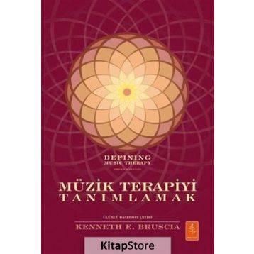 Müzik Terapiyi Tanımlamak - Kenneth E. Bruscia